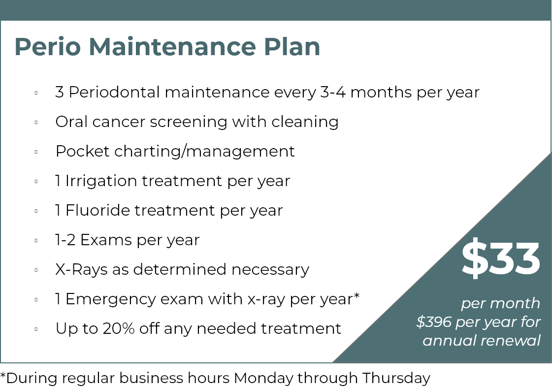 Membership for Perio Maintenance Plan